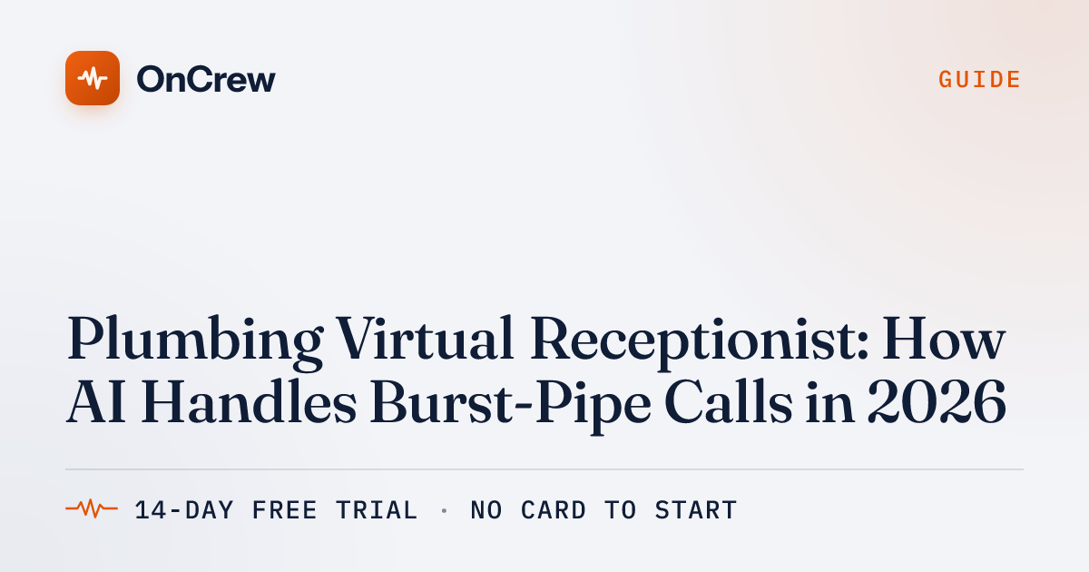 Plumbing Virtual Receptionist: How AI Handles Burst-Pipe Calls in 2026 ...