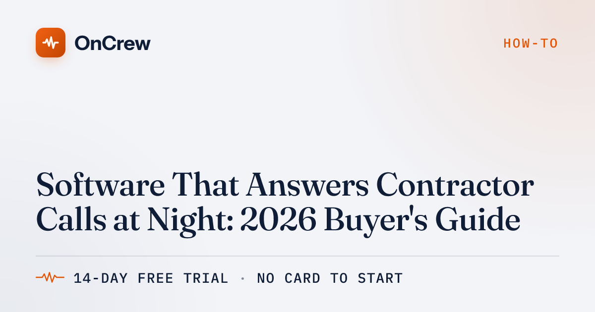 Software That Answers Contractor Calls at Night: 2026 Buyer's Guide ...